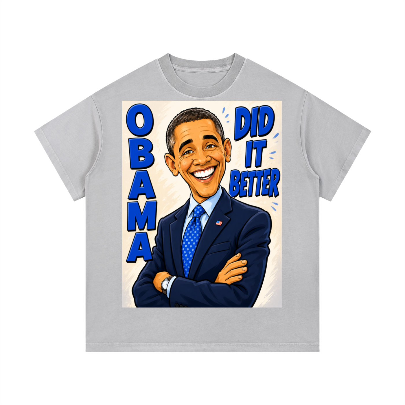 Vintage Wash Cotton T-Shirt - A bold comic-style Obama Did It Better graphic tee featuring bright blue lettering, a confident illustrated design, and a statement-making look perfect for politcal events or everyday streetwear.